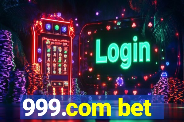 999.com bet